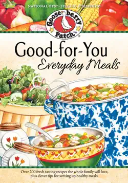 good-for-you everyday meals cookbook (enhanced edition) book cover image