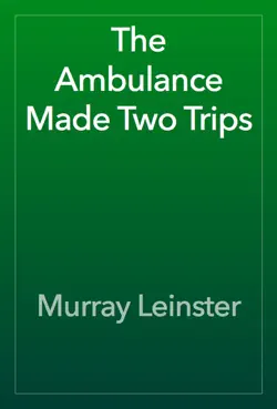 the ambulance made two trips book cover image