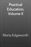 Practical Education, Volume II reviews