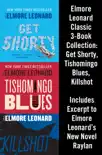 Elmore Leonard Classic 3-Book Collection synopsis, comments