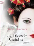 The Blonde Geisha synopsis, comments