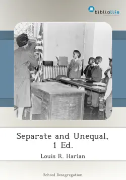 separate and unequal, 1 ed. book cover image