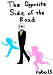The Opposite Side Of The Road synopsis, comments