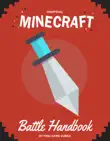 Minecraft Battle Handbook synopsis, comments