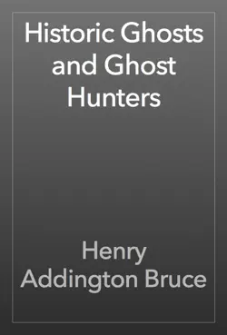 historic ghosts and ghost hunters book cover image