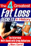 The 4 Greatest Fat Loss Secrets in History synopsis, comments