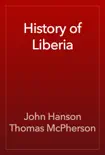 History of Liberia reviews
