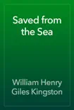 Saved from the Sea reviews
