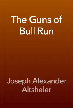 the guns of bull run imagen de la portada del libro