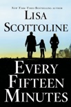 Every Fifteen Minutes book summary, reviews and downlod