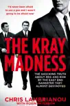 The Kray Madness synopsis, comments