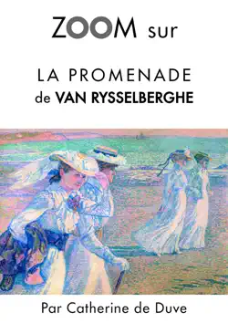 zoom sur la promenade de van rysselberghe book cover image