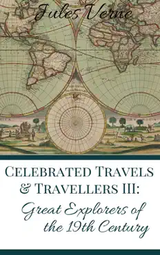 celebrated travels and travellers part iii book cover image