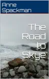 The Road to Skye synopsis, comments