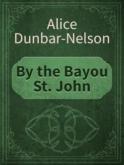 by the bayou st. john book cover image
