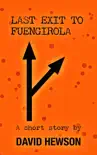 Last Exit to Fuengirola sinopsis y comentarios