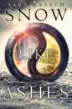 Snow Like Ashes synopsis, comments