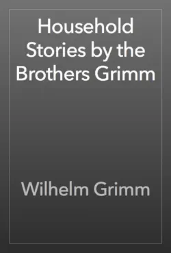 household stories by the brothers grimm book cover image