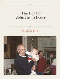the life of john justin doerr book cover image