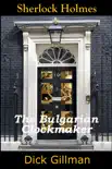 Sherlock Holmes and The Bulgarian Clockmaker sinopsis y comentarios