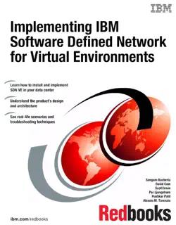 implementing ibm software defined network for virtual environments book cover image