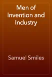Men of Invention and Industry reviews