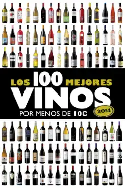los 100 mejores vinos por menos de 10 euros, 2014 imagen de la portada del libro