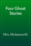 Four Ghost Stories reviews