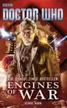 Doctor Who: Engines of War sinopsis y comentarios