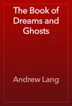 The Book of Dreams and Ghosts reviews