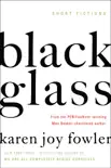 Black Glass sinopsis y comentarios