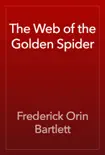 The Web of the Golden Spider e-book