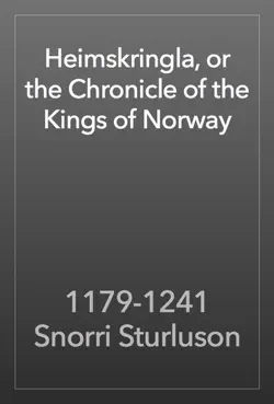heimskringla, or the chronicle of the kings of norway book cover image
