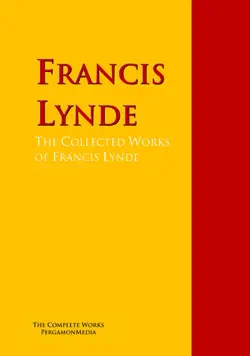 the collected works of francis lynde book cover image