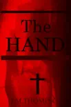 The Hand synopsis, comments