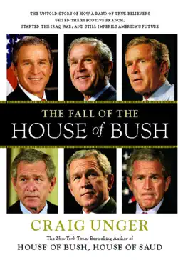 the fall of the house of bush book cover image