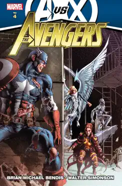 avengers by brian michael bendis vol. 4 book cover image