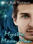 Mystic Moon Man synopsis, comments