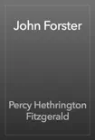 John Forster synopsis, comments