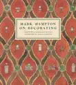 Mark Hampton On Decorating synopsis, comments