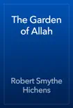 The Garden of Allah synopsis, comments