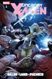 Uncanny X-Men by Kieron Gillen Vol. 2 synopsis, comments