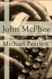 John McPhee synopsis, comments