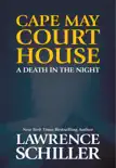 Cape May Court House: A Death in the Night e-book