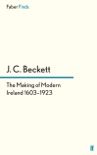 The Making of Modern Ireland 1603-1923 book summary, reviews and download