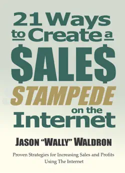 21 ways to create a sales stampede on the internet imagen de la portada del libro