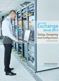 microsoft exchange server 2013 - sizing, designing and configuration imagen de la portada del libro