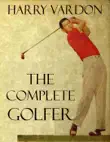 The Complete Golfer sinopsis y comentarios