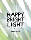 Happy Bright Light synopsis, comments