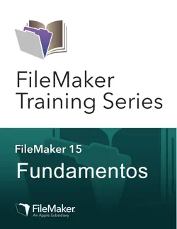 filemaker training series: fundamentos book cover image